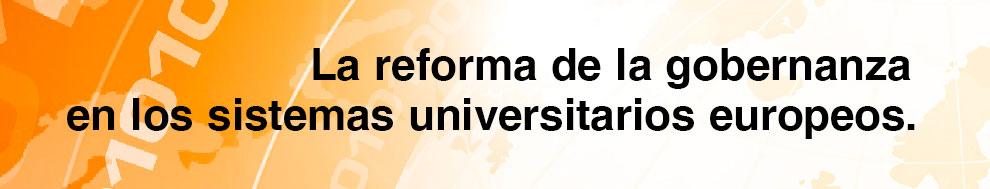 Presentación estudio: reforma de la gobernanza en los sistemas universitarios europeos